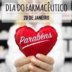 20 de Janeiro - Dia do Farmacêutico