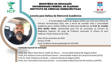 Apresentação e Defesa de Memorial Acadêmico para fins de promoção de Professor Titular do Prof. Dr. Irinaldo Diniz Basílio Júnior