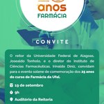 Convite para a Solenidade de comemoração dos 25 anos do Curso de Farmácia